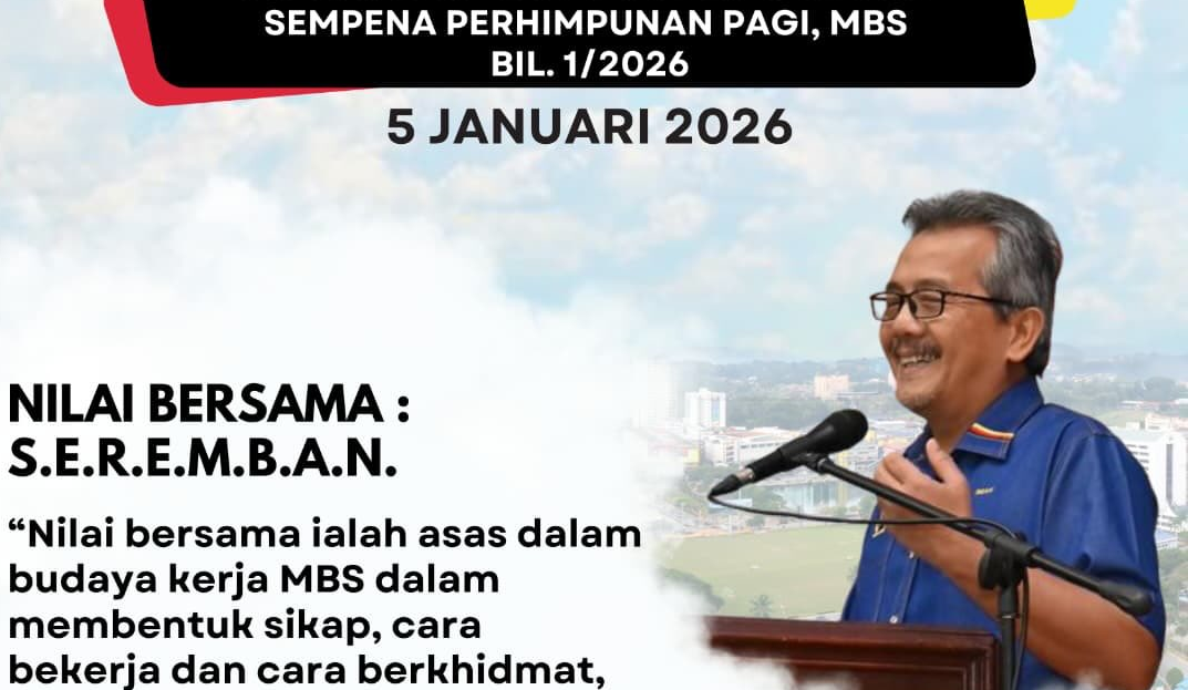 INTIPATI UCAPAN YBHG. DATUK BANDAR MBS SEWAKTU PERHIMPUNAN MBS BIL/1.2026