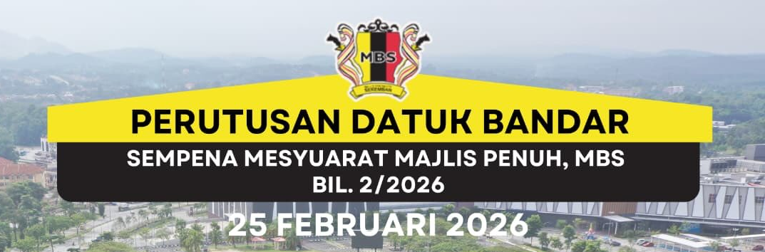 INTIPATI PERUTUSAN YBHG. DATUK BANDAR SEWAKTU MESYUARAT MAJLIS PENUH BIL.2/2026 MBS