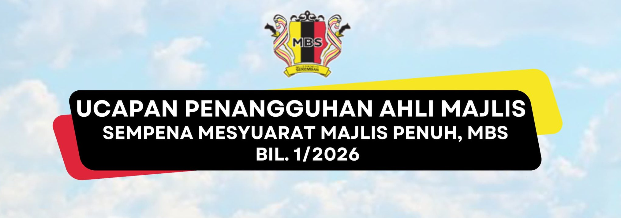 MESYUARAT MAJLIS PENUH MAJLIS BANDARAYA SEREMBAN BIL.1/2026