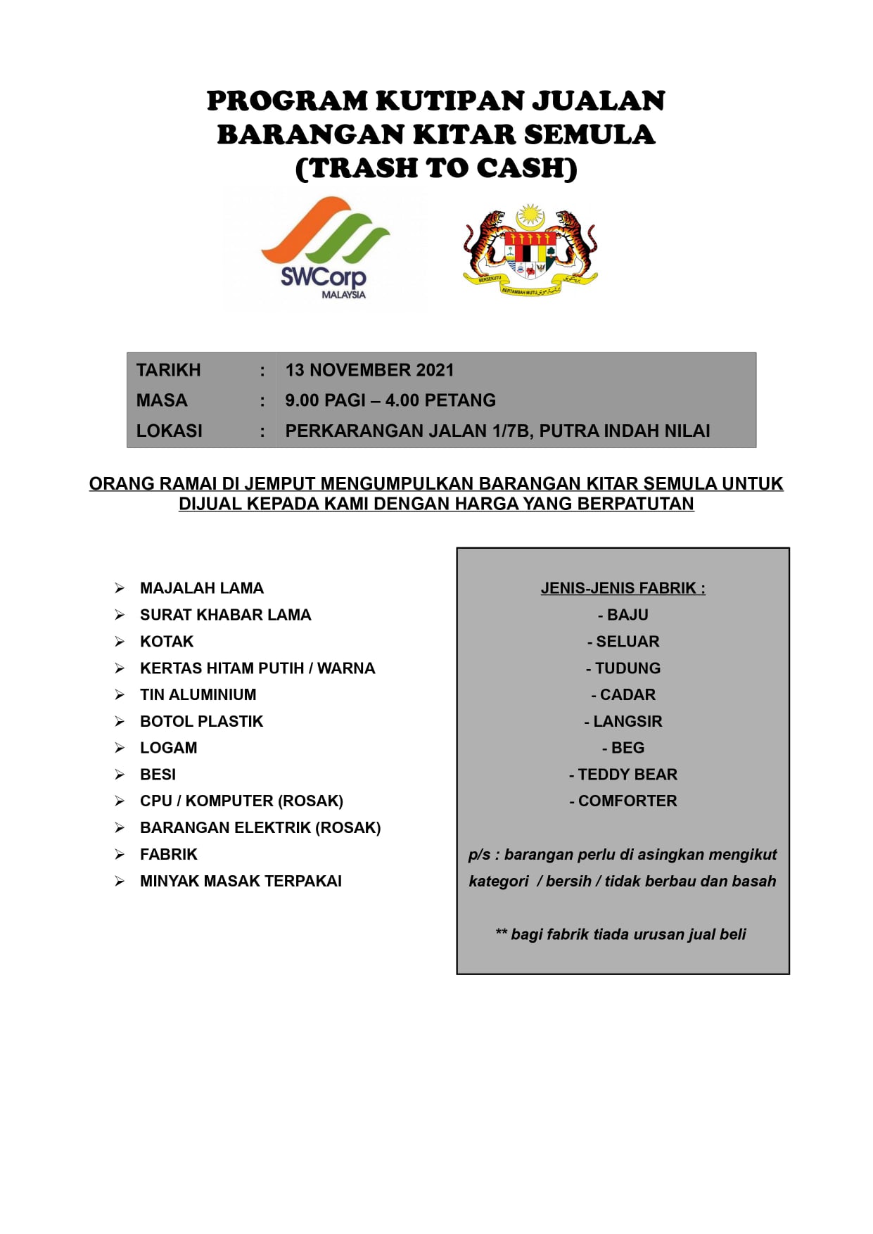  PROGRAM TRASH TO CASH SWCorp NEGERI SEMBILAN JOM TUKARKAN BARANGAN KITAR SEMULA ANDA KEPADA TUNAI! 
