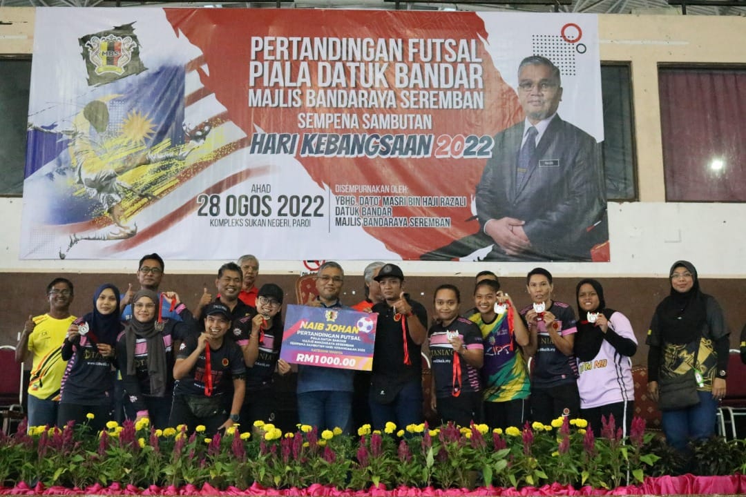 PERTANDINGAN FUTSAL PIALA DATUK BANDAR MAJLIS BANDARAYA SEREMBAN SEMPENA HARI KEBANGSAAN MALAYSIA