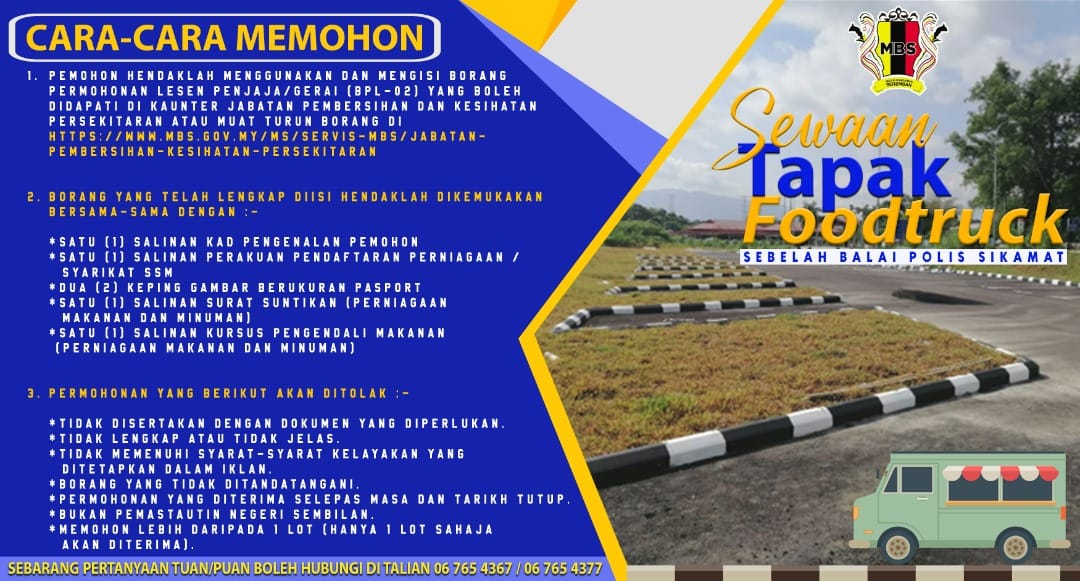 IKLAN KEKOSONGAN TAPAK PENJAJA KENDERA SAJI (FOODTRUCK) DI SEBELAH BALAI POLIS SIKAMAT