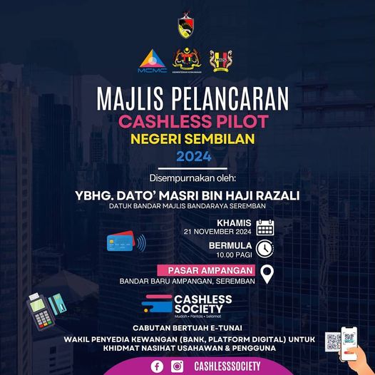 PROJEK CASHLESS SOCIETY AKAN BERADA DI PASAR AMPANGAN, SEREMBAN