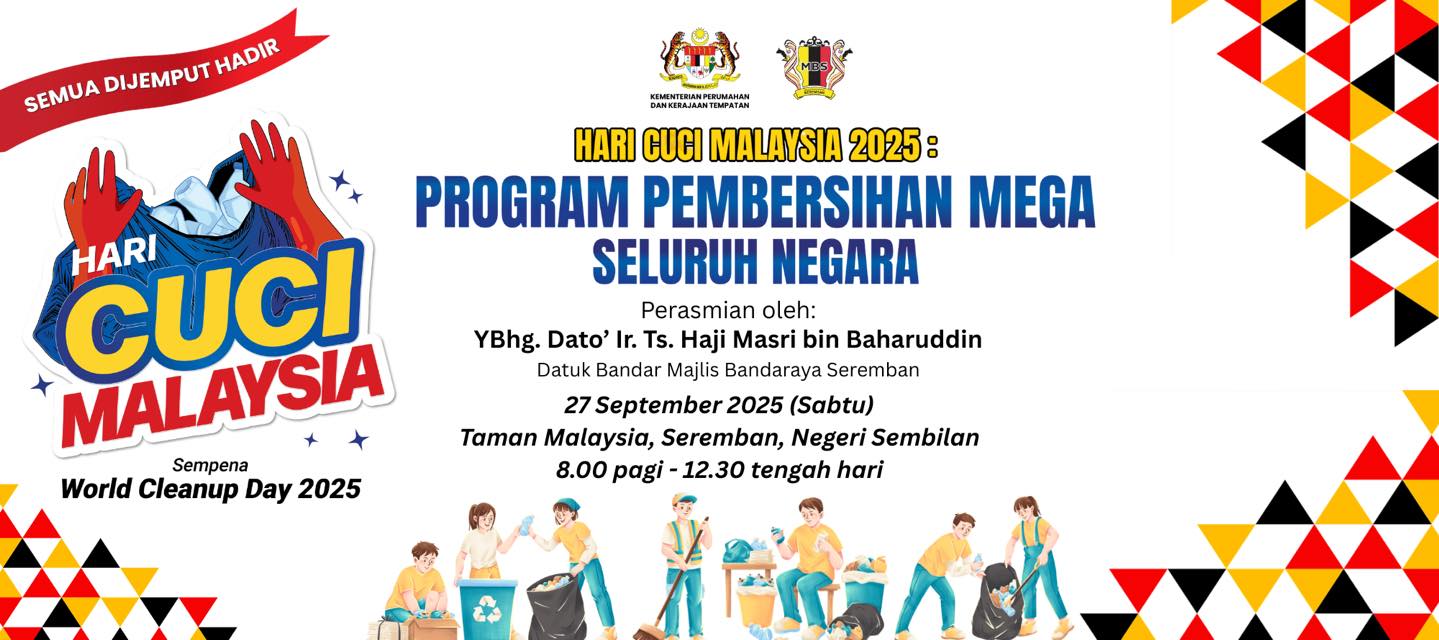 HARI CUCI MALAYSIA 2025: PROGRAM PEMBERSIHAN MEGA SELURUH NEGARA