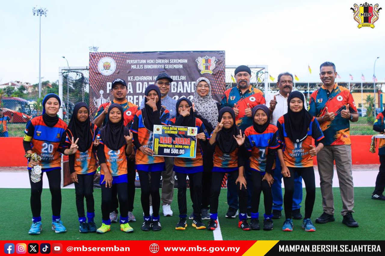 KEJOHANAN HOKI 6 SEBELAH, PIALA DATUK BANDAR SEREMBAN 2025