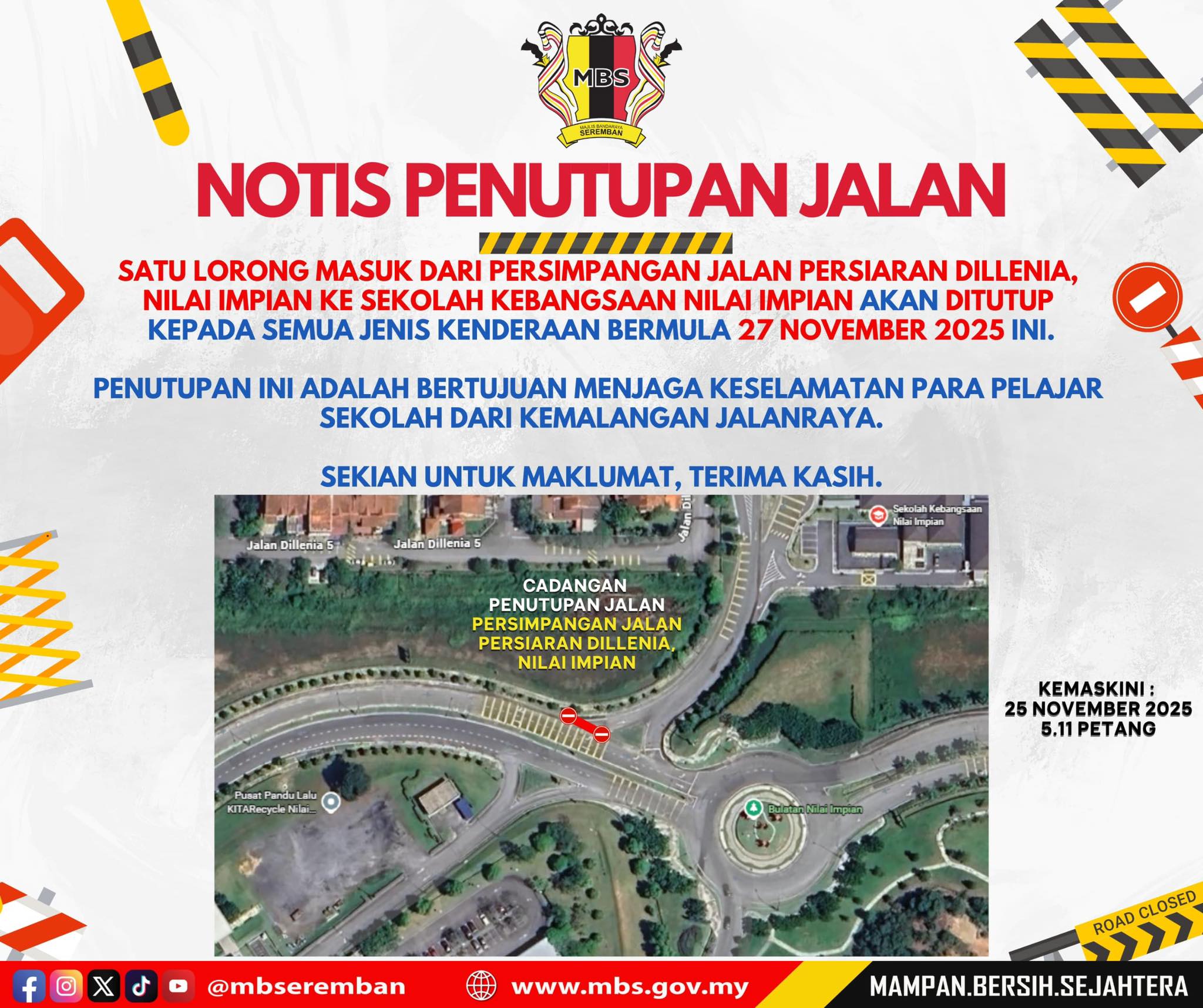 NOTIS PENUTUPAN JALAN PERSIMPANGAN JALAN PERSIARAN DILLENIA, NILAI IMPIAN