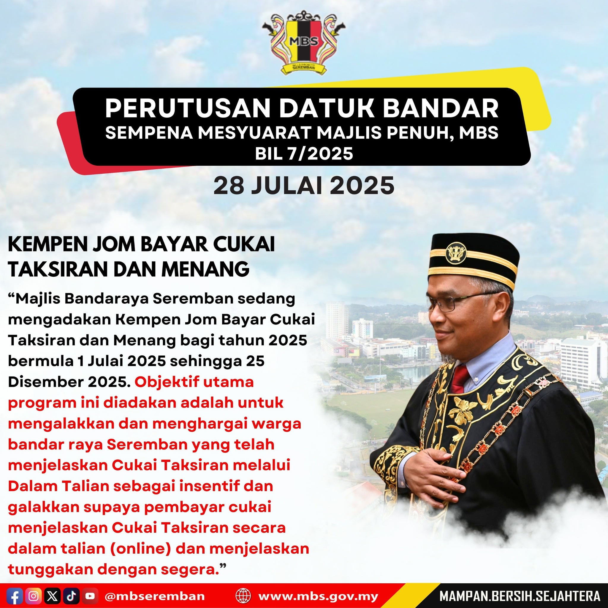 PERUTUSAN DATUK BANDAR SEMPENA MESYUARAT MAJLIS PENUH, MBS BIL 7/2025