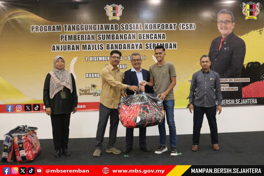 PROGRAM TANGGUNGJAWAB SOSIAL (CSR) PEMBERIAN SUMBANGAN BENCANA ANJURAN MAJLIS BANDARAYA SEREMBAN