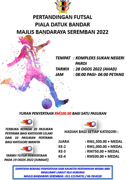  PERTANDINGAN FUTSAL PIALA DATO BANDAR