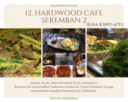 HARDWOOD CAFE SEREMBAN 2