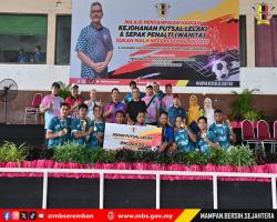 KEJOHANAN FUTSAL LELAKI & SEPAK PENALTI WANITA SUKAN MALA NEGERI SEMBILAN 2025