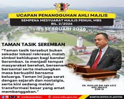 INTIPATI UCAPAN PENANGGUHAN AHLI MAJLIS, MAJLIS BANDARAYA SEREMBAN SEMASA MESYUARAT MAJLIS PENUH BIL.2/2026