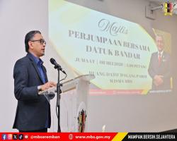 MAJLIS PERJUMPAAN BERSAMA DATUK BANDAR, MAJLIS BANDARAYA SEREMBAN