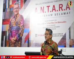 MAJLIS PERASMIAN PAMERAN SOLO A.N.T.A.R.A SAUDARA NORLISHAM SELAMAT